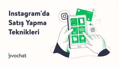 Instagram’da Ürün Tanıtımları ve Satış Yapma